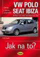 VW Polo 11/01–5/09 / Seat Ibiza 4/02–4/08 - Jak na to? č. 116