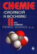 Chemie pro gymnázia II. - Organická a biochemie