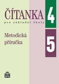 Čítanka pro 4. a 5. ročník základní školy - Metodická příručka