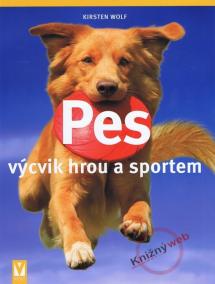 Pes – výcvik hrou a sportem