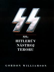 SS Hitlerův nástroj teroru