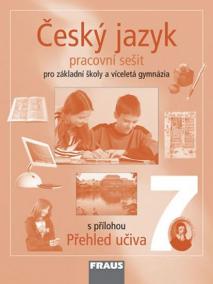 Český jazyk 7 pro ZŠ a víceletá gymnázia - pracovní sešit