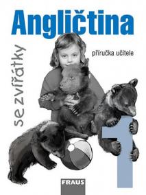 Angličtina se zvířátky 1 - příručka učitele