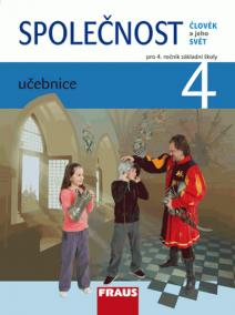 Člověk a jeho svět - Společnost 4 pro ZŠ - učebnice