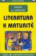 Česká a světová literatura k maturitě