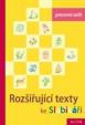 Pracovní sešit ke Slabikáři 3.díl - Rozšiřující texty ke Slabikáři