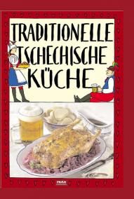 Traditionelle tschechische Küche / Tradiční česká kuchyně (německy)