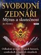 Svobodní zednáři - Mýtus a skutečnost