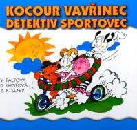 Kocour Vavřinec detektiv Sportovec