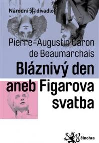 Bláznivý den aneb Figarova svatba