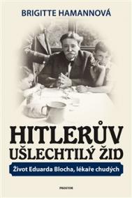 Hitlerův ušlechtilý Žid