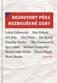 Rozhovory přes rozbouřené doby