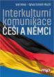 Interkulturní komunikace: Češi a Němci