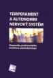 Temperament a autonomní nervový systém