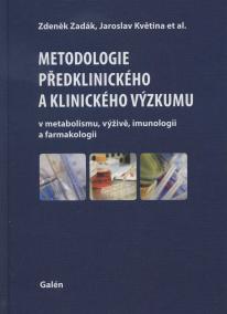 Metodologie předklinického a klinického výzkumu