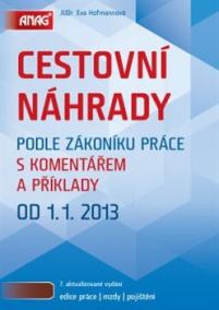 Cestovní náhrady s komentářem 2013