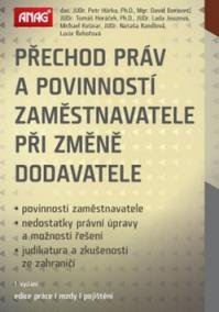 Přechod práv a povinností zaměstnavatele při změně dodavatele