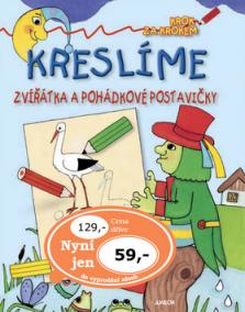 Kreslíme zvířátka a pohádkové postavičky