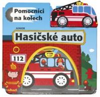 Hasičské auto – Pomocníci na kolech