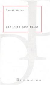 Orchestr kostitřase