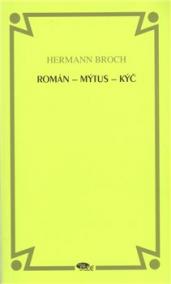 Román - mýtus - kýč