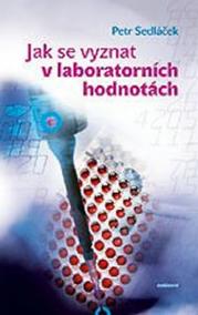 Jak se vyznat v laboratorních hodnotách