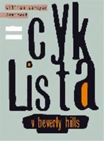 Cyklista v Beverly Hills