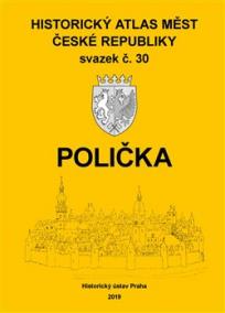 Historický atlas měst České republiky, sv. 30. Polička