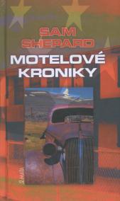 Motelové kroniky