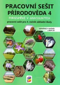 Přírodověda 4 - Porozumění v souvislostech (pracovní sešit)