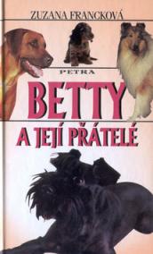 Betty a její přátelé