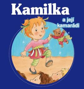 Kamilka a její kamarádi