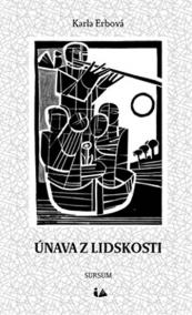 Únava z lidskosti