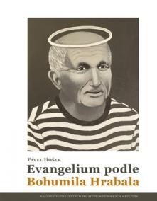 Evangelium podle Bohumila Hrabala