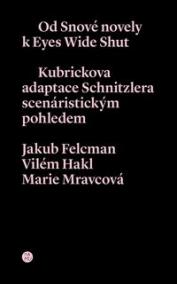 Od snové novely k Eyes Wide Shut