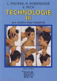 Technologie III pro 3. ročník UO Kadeřník - 5. vydání