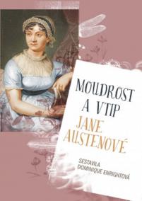 Moudrost a vtip Jane Austenové