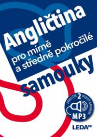 Angličtina pro mírně a středně pokročilé samouky + mp3