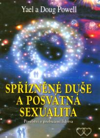 Spřizněné duše a posvátná sexualita