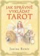 Jak správně vykládat tarot