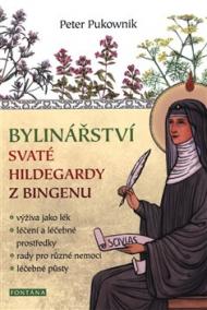 Bylinářství svaté Hildegardy z Bingenu