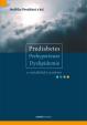 Prediabetes, prehypertenze, dyslipidemie a metabolický syndrom