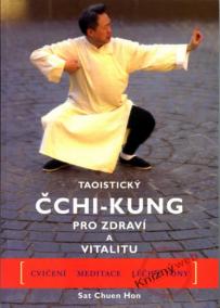 Taoistický čchi-kung pro zdraví a vitalitu