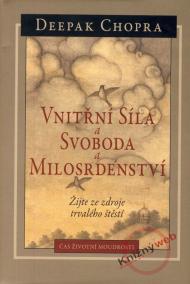 Vnitřní síla a svoboda a milosrdenství