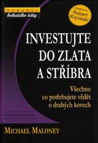 Investujte do zlata a stříbra