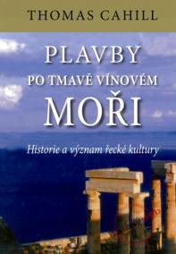 Plavby po tmavě vínovém moři - Historie