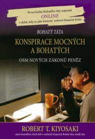 Konspirace mocných a bohatých - Osm nových zákonů peněz