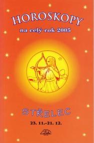 Horoskopy na celý rok 2005 - Střelec