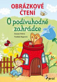 O podivuhodné zahrádce - Obrázkové čtení