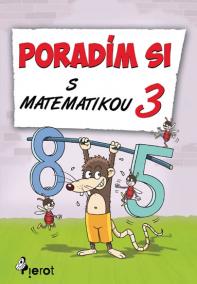 Poradím si s matematikou - 3. třída